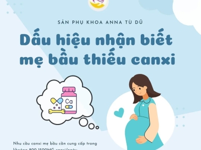 DẤU HIỆU NHẬN BIẾT MẸ BẦU THIẾU CANXI