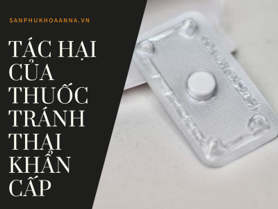 Tác hại của thuốc tránh thai khẩn cấp 