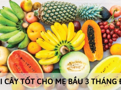 Những loại trái cây tốt cho mẹ bầu trong 3 tháng đầu thai kỳ 