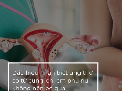 Dấu hiệu nhận biết ung thư cổ tử cung, chị em phụ nữ không nên bỏ qua 